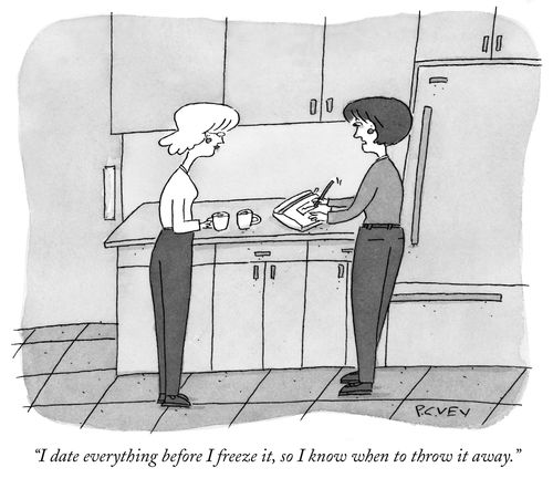 "I date everything before I freeze it, so I know when to throw it away."
