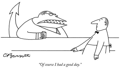 "Of course I had a good day."