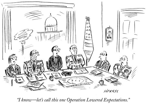 "I know - let's call this one Operation Lowered Expectations."