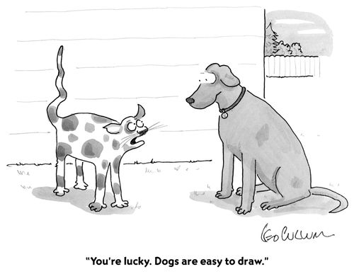 "You're lucky. Dogs are easy to draw."