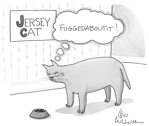 "Fuggedaboutit!"