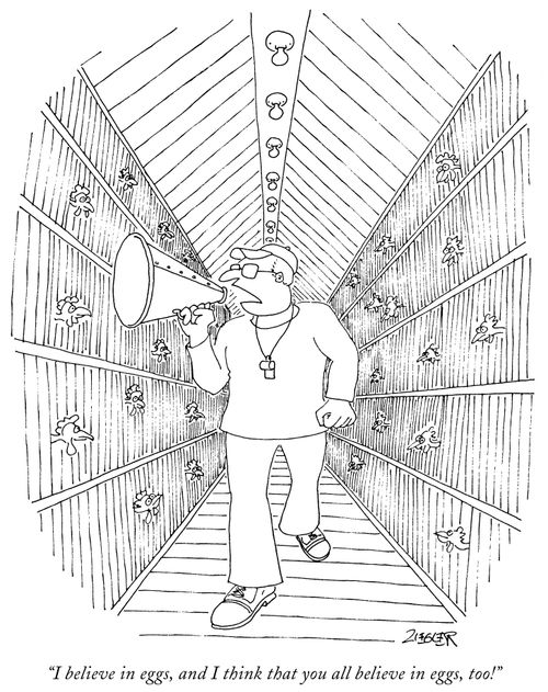 "I believe in eggs, and I think that you all believe in eggs, too!"