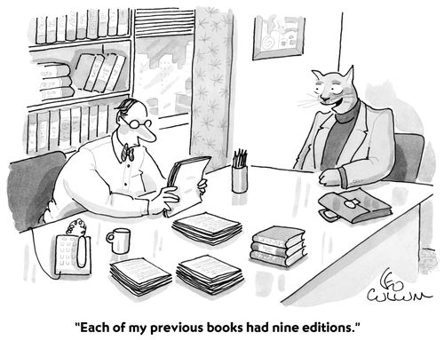 "Each of my previous books had nine editions."