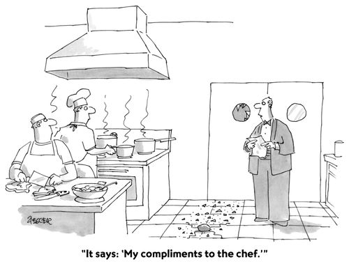 "It says: 'My compliments to the chef.'"