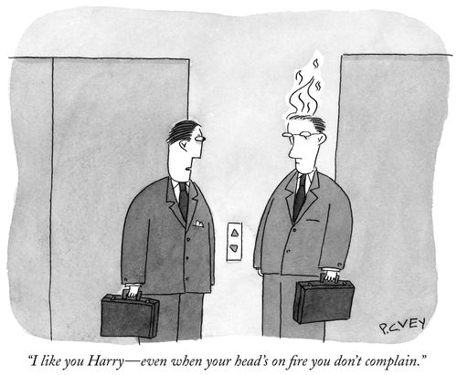"I like you Harry  – even when your head's on fire you don't complain."