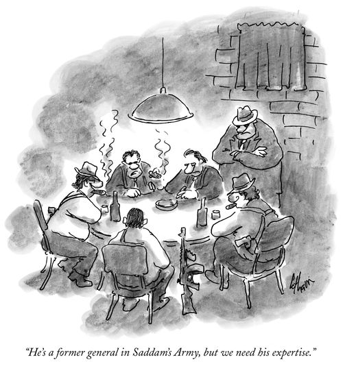 "He's a former general in Saddam's Army, but we need his expertise."
