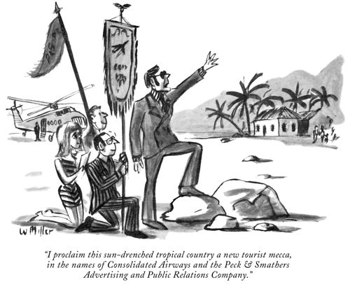 "I proclaim this sun-drenched tropical country a new tourist mecca, in the names of Consolidated Airways and the Peck & Smathers Advertising and Public Relations Company."