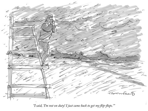 "I said, 'I'm not on duty! I just came back to get my flip-flops.'"