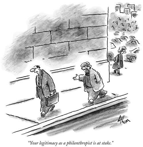 "Your legitimacy as a philanthropist is at stake."