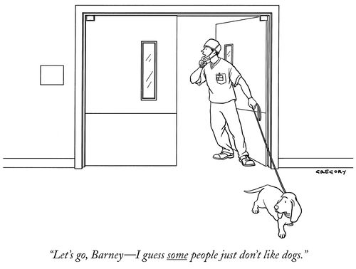 "Let's go, Barney - I guess some people just don't like dogs."