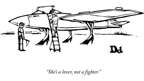 "She's a lover, not a fighter."