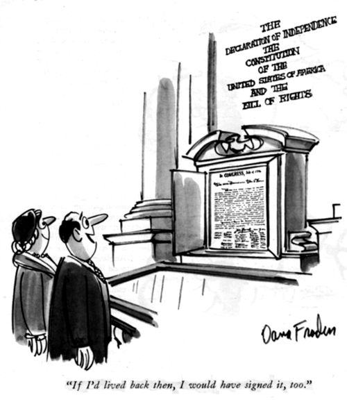 "If I'd lived back then, I would have signed it, too."