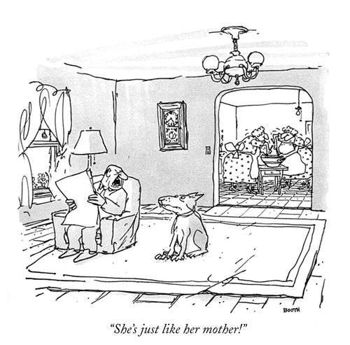 "She's just like her mother!"