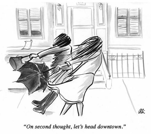 "On second though, let's head downtown."