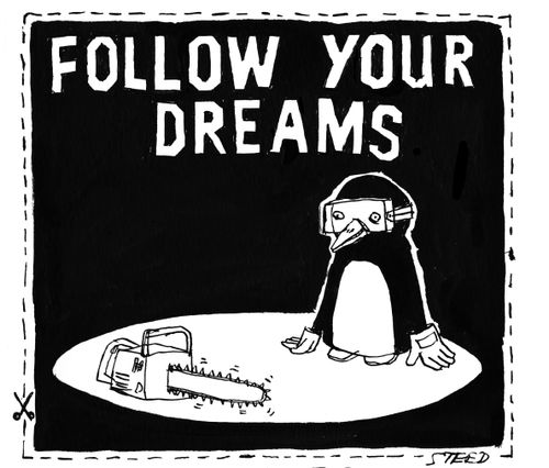 Follow Your Dreams