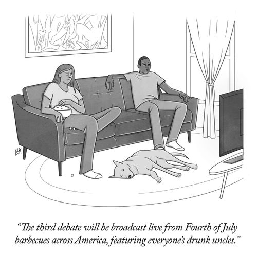 "The third debate will be broadcast live from Fourth of July barbecue across America, featuring everyone's drunk uncles."