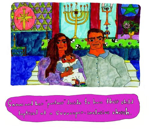 Sammi and her 'partner' decide to have their child baptized at a Suuuuper-inclusive church