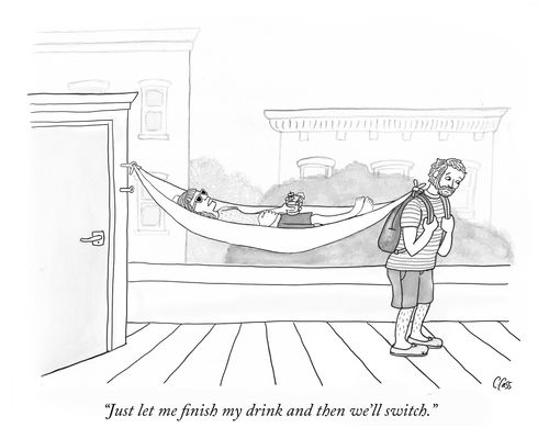 "Just let me finish my drink and then we'll switch."