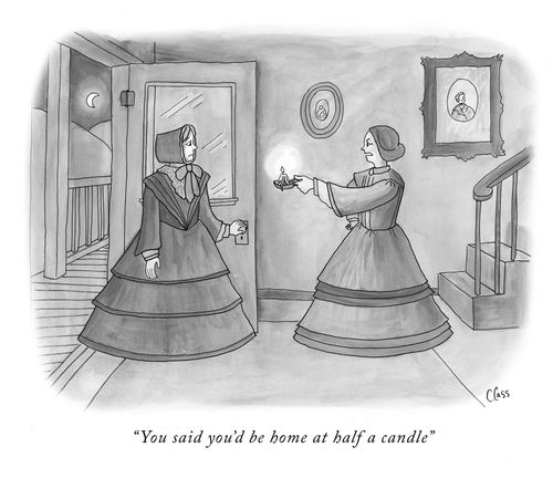"You said you'd be home at half a candle."