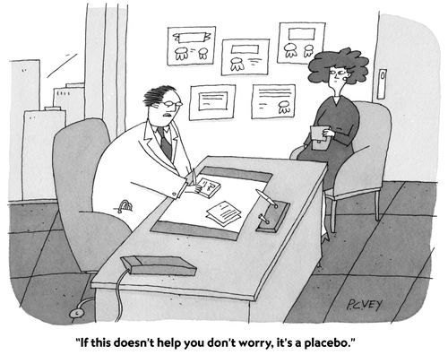"If this doesn't help you don't worry, it's a placebo."