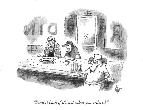 "Send it back if it's not what you ordered."