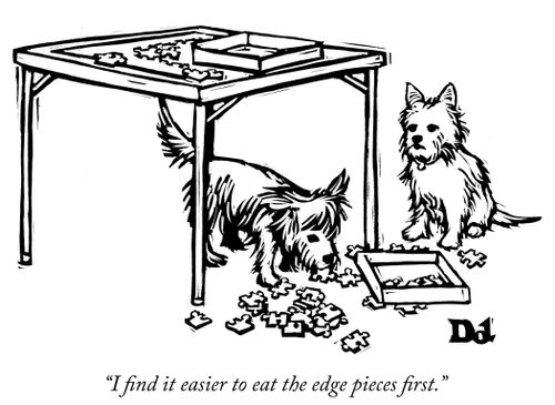"I find it easier to eat the edge pieces first."