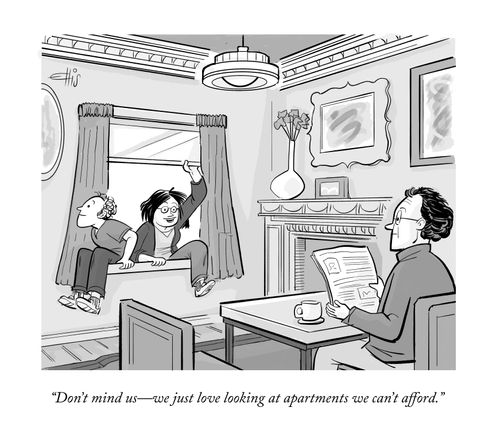 "Don't mind us - we just love looking at apartments we can't afford."
