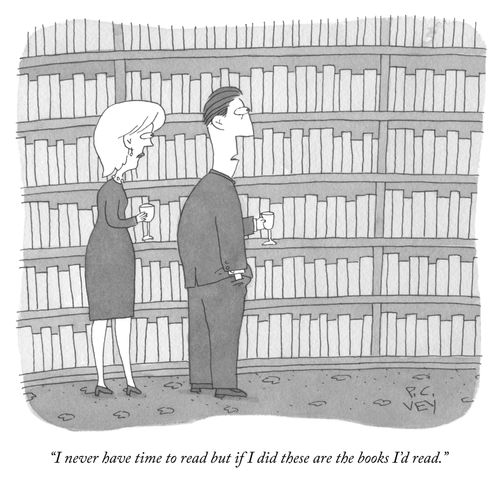 "I never have time to read but if I did these are the books I'd read."