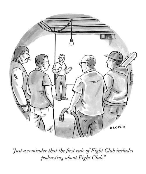 "Just a reminder that the first rule of Fight Club includes podcasting about Fight Club."