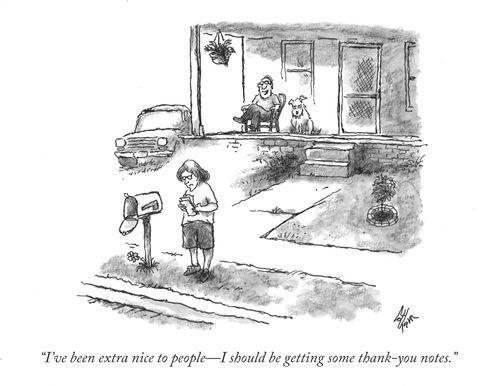 "I've been extra nice to people - I should be getting some thank-you notes."