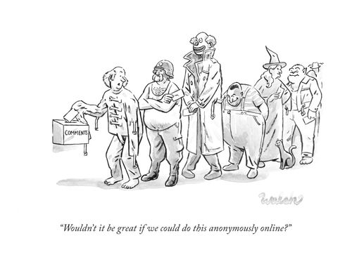 "Wouldn't it be great if we could do this anonymously online?"