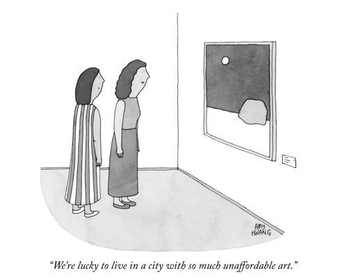 "We're lucky to live in a city with so much unaffordable art."