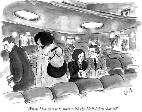 "Whose idea was it to start with the Hallelujah chorus?"
