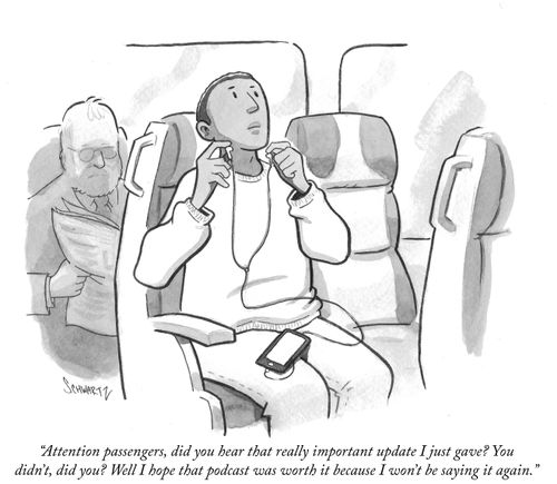 "Attention passengers, did you hear that really important update I just gave? You didn't, did you? Well I hope that podcast was worth it because I won't be saying it again."