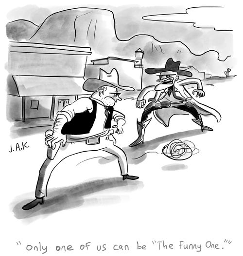 "Only one of us can be 'The Funny One'." 