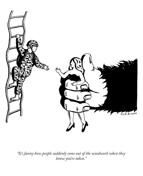 "It's funny how people suddenly come out of the woodwork when they know you're taken."