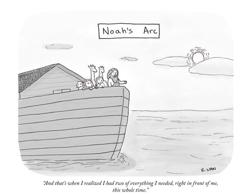 Noah's Arc  "And that's when I realized I had two of everything I needed, right in front of me, this whole time."