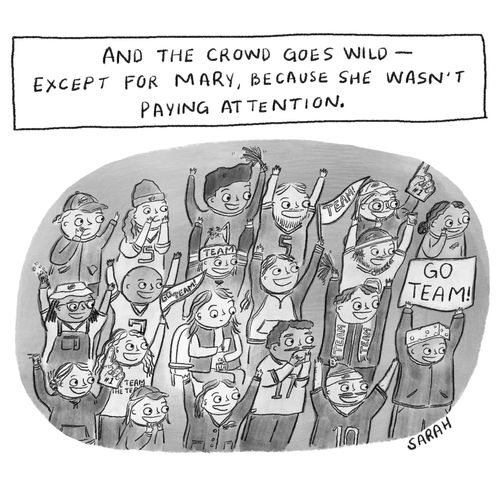 And the crowd goes wild—except for Mary, because she wasn't paying attention.