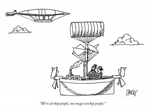 "We're airship people, not mega-airship people."