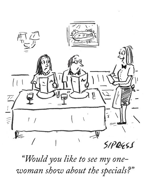 "Would you like to see my one-woman show about the specials?"
