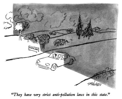 "They have very strict anti-pollution laws in this state."
