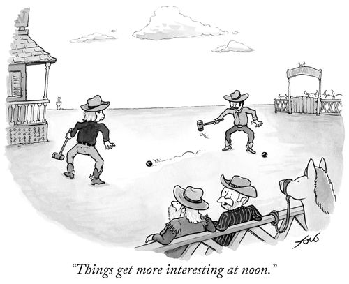 "Things get more interesting at noon."