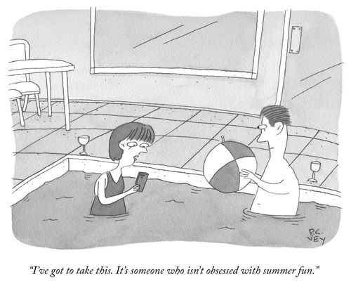 "I’ve got to take this. It’s someone who isn’t obsessed with summer fun."
