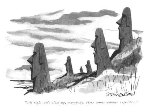 "All right, let's clam up, everybody. Here comes another expedition."
