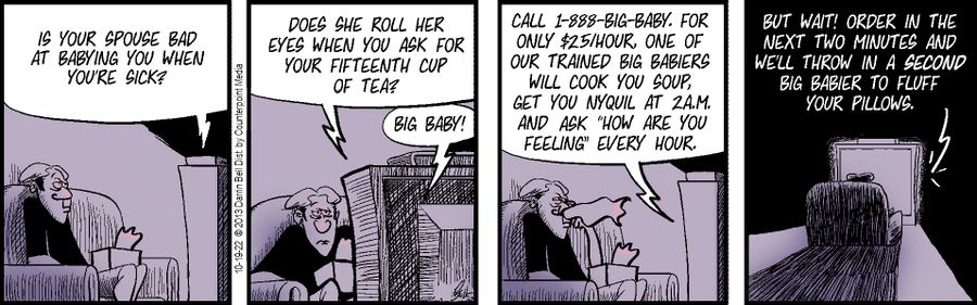 "Is your spouse bad at babying you when you're sick?"