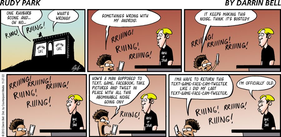 “Something’s wrong with my android.”