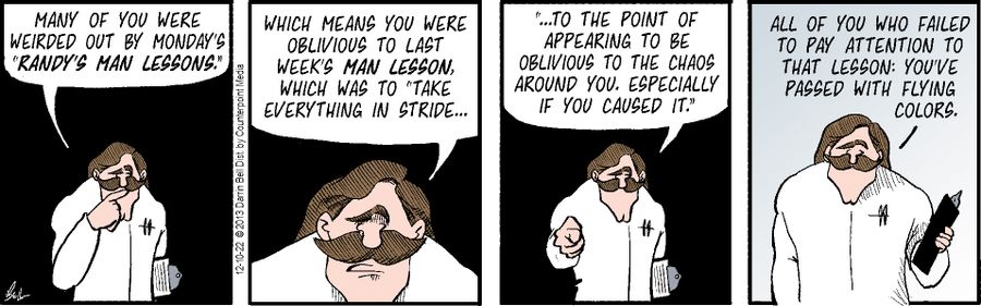 "Many of you were weirded out by Monday's 'Randy's Man Lessons.'"