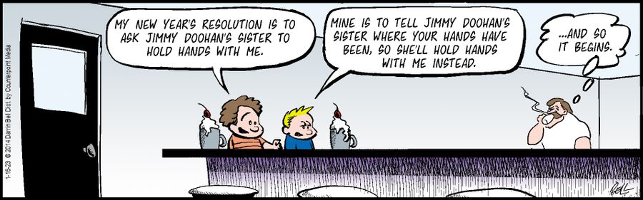"My New Year's resolution is to ask Jimmy Doohan's sister hold hands with me."