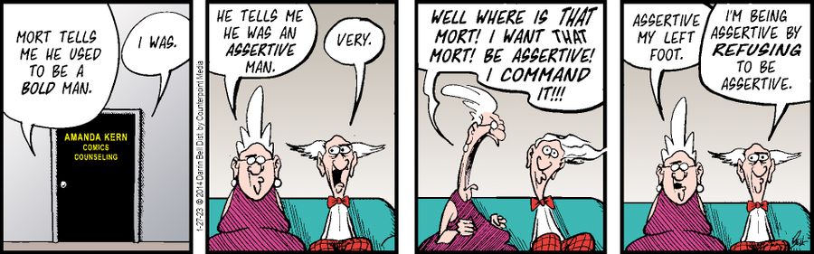 "Mort tells us he used to be a bold man."