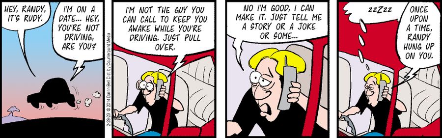 "I'm not the guy you an call to keep you awake while you're driving. Just pull over."